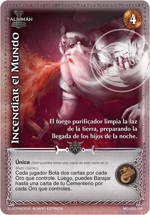 Incendiar el Mundo