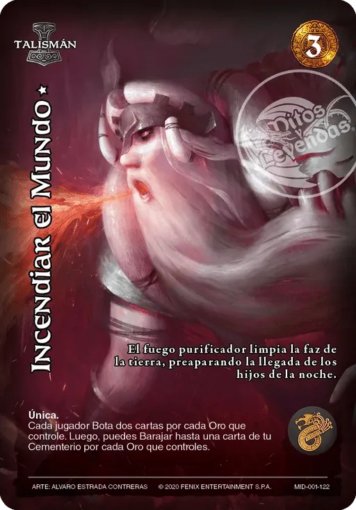 Incendiar el Mundo *