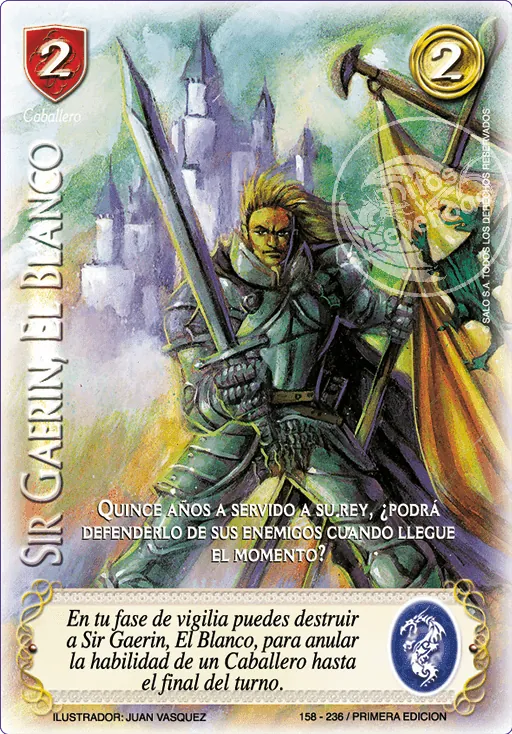 Sir Gaerin, El Blanco