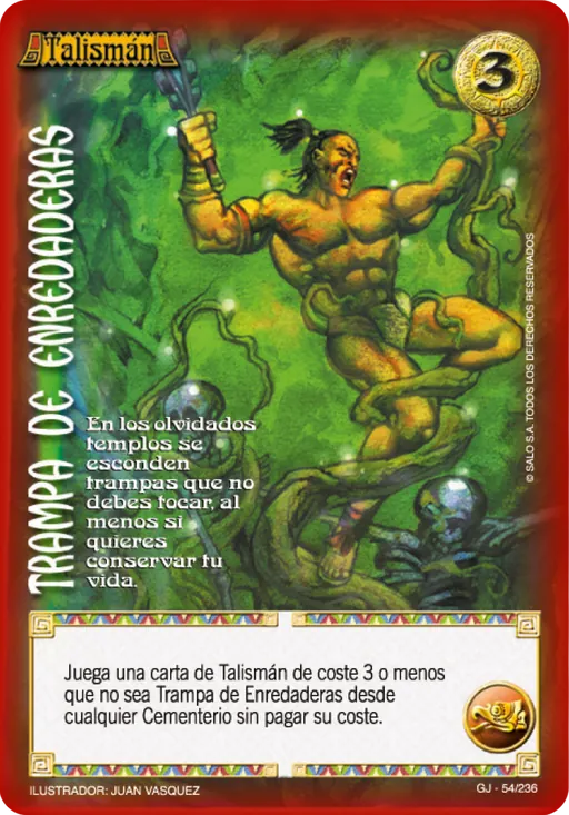 Trampa de Enredaderas